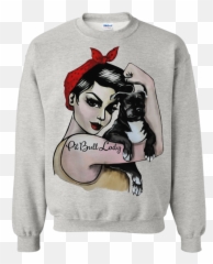 Rosie The Riveter Pitbull Girl Shirt Sweatshirt Goatsshirt - La Virgen De La Providencia Png,Rosie The Riveter Png