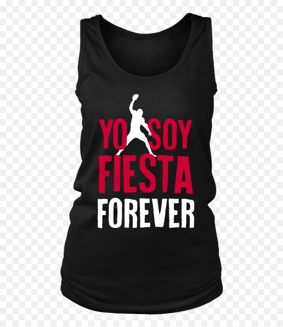 Yo Soy Fiesta Forever Shirt Rob - Active Tank Png,Rob Gronkowski Png