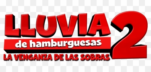 Lluvia De Hamburguesas 2 La Venganza Las Sobras Netflix - Horizontal Png,Lluvia Png