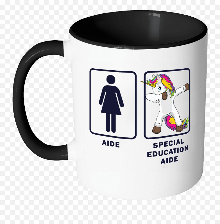 Special Education Aide Dabbing Unicorn - Teacher Appreciation 11oz Funny Black U0026 White Coffee Mug Funny Dab Teaching Students First Last Day Coffee Mug Funny Sayings Png,Dabbing Unicorn Png