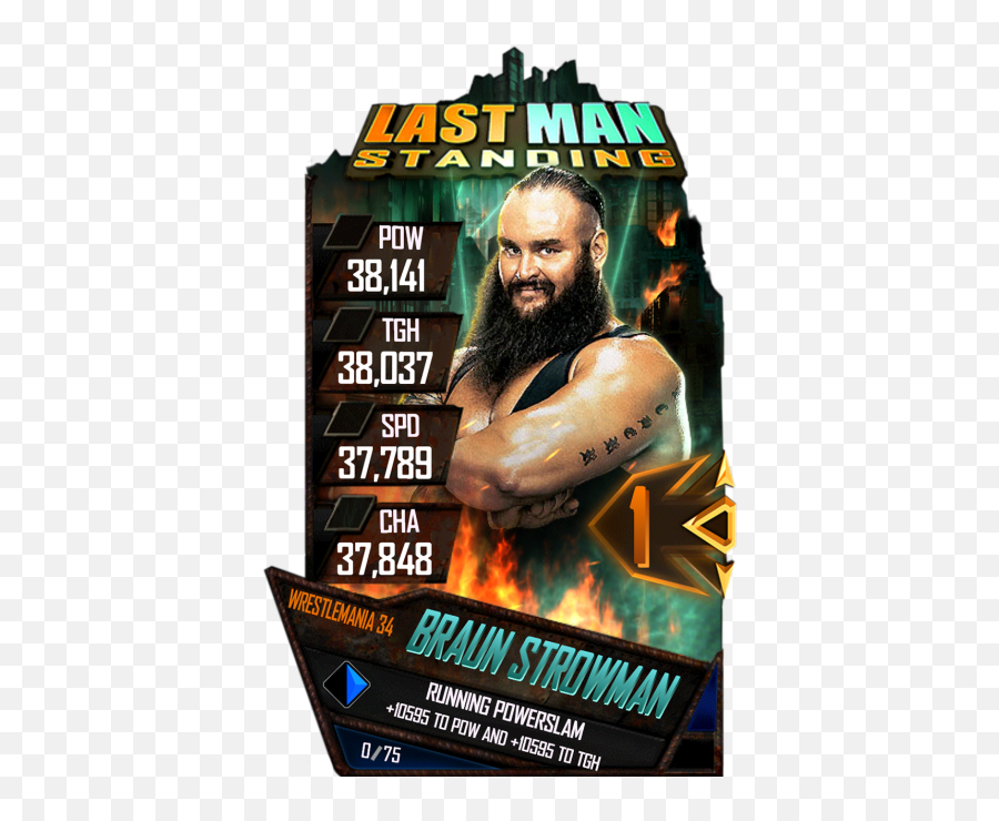 Braun Strowman - Braun Strowman Last Man Standing Wwe Supercard Png,Braun Strowman Logo