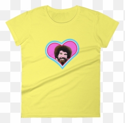 Download I Heart Bob Ross Womenu0027s Short Sleeve T - Shirt T Heart Png,Bob Ross Png