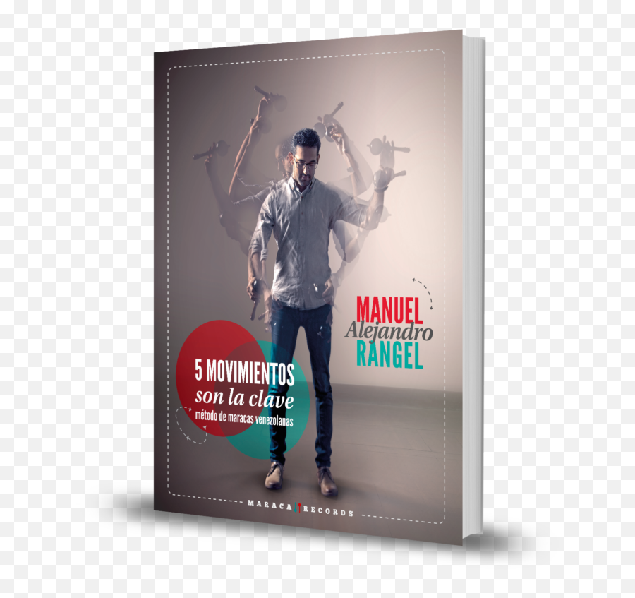 El Libro Manuel Rangel - 5 Movimientos Son La Clave Png,Maraca Png