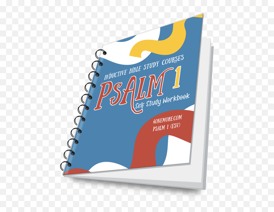 Psalm 1 Inductive Bible Study Self Workbook Grades 5 - 12 4onemore Horizontal Png,Bible Study Png