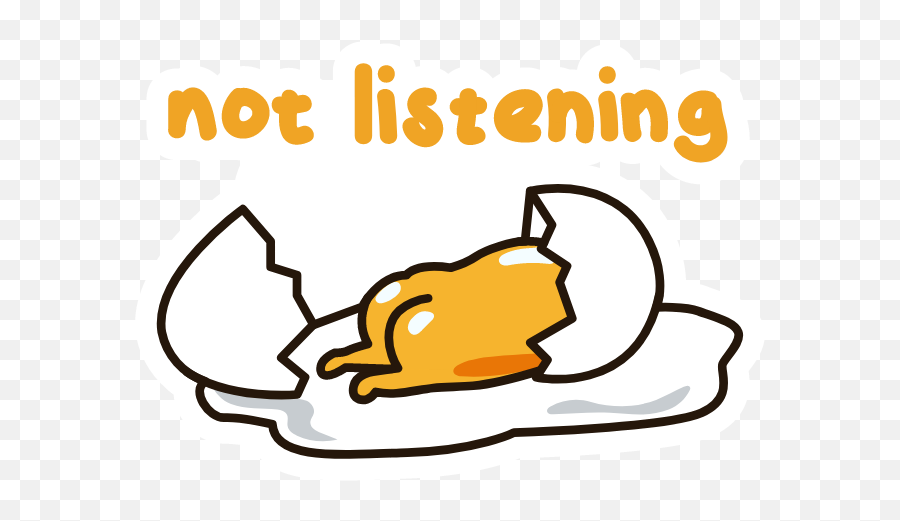 Gudetama Not Listening In 2020 Cute Cartoon Wallpapers Png Transparent