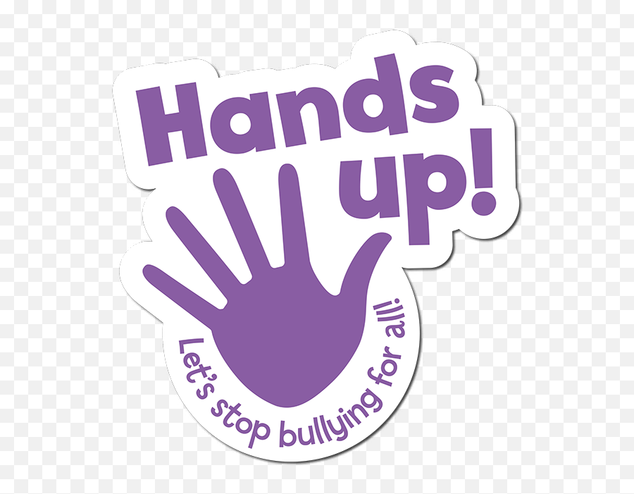 Download Hands Up Lets Stop Bullying For All - Stop Bullying Hands Up Stop Bullying Png,Bully Logo