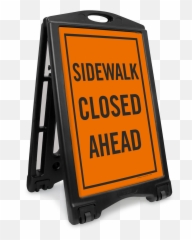 Sidewalk Closed Ahead Portable Sign Sku - ROLL1073 Hard png