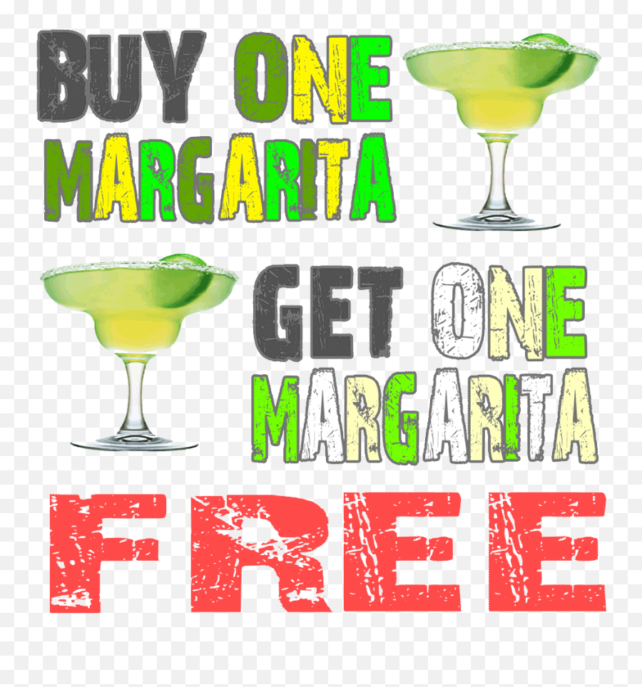 Get One Free Margarita Png Image - Buy One Get One Free Margarita,Buy One Get One Free Png