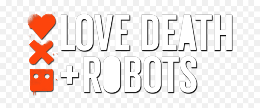 Love Death Robots Logo Png - Calligraphy,Death Png