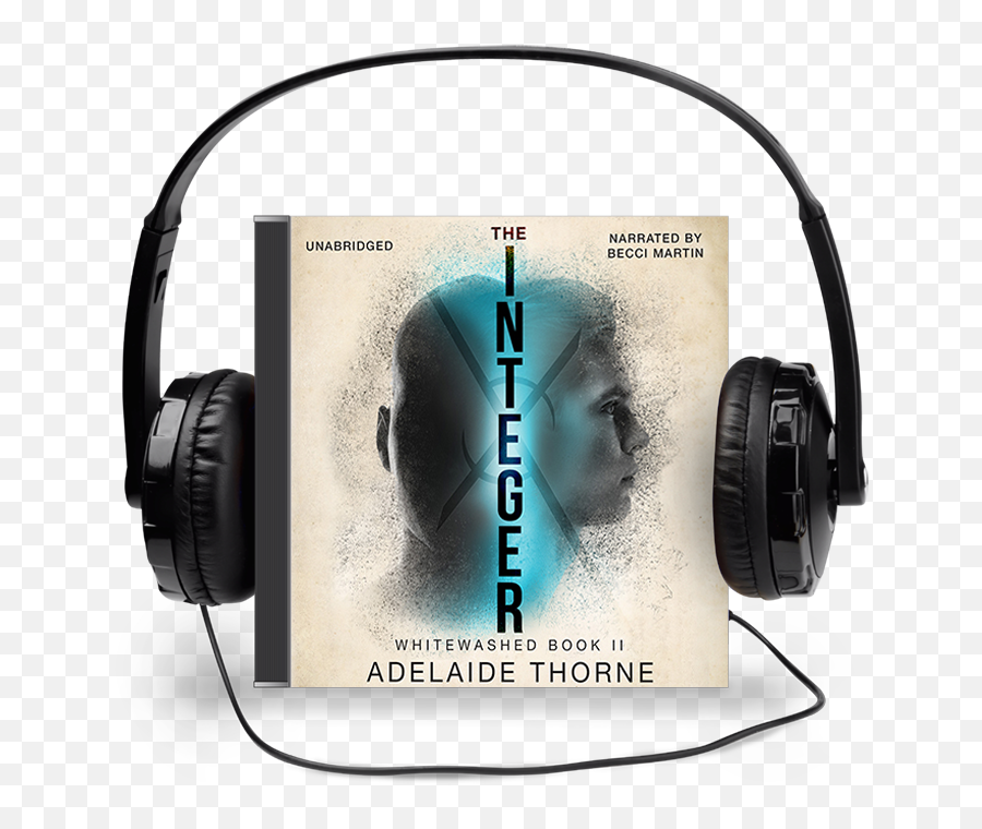The Integer By Adelaide Thorne Whitewashed 2 Ya Sci - Fi Audio Books Png,Skullcandy Icon 2 Headphones