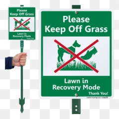 Protect Your Lawn Grass From Damage And Let Individuals Know That Dogs Shoes Are Not Permitted Inside - keep off recovery lawnboss Curb Your Dog Signs png
