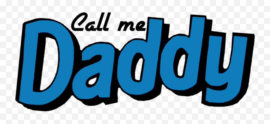 Call Me Daddy - Call Me Daddy Png,Daddy Png