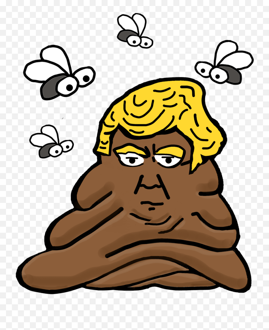 If It Talks Like A Turd And Acts Be Heard - Trumps Hair On A Turd Png,Trump Face Png