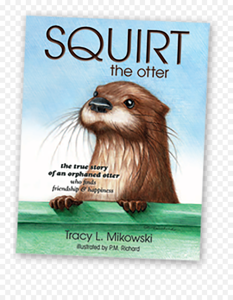 Squirt The Otter Talking Crow Publishing - Punxsutawney Phil Png,Squirt Png