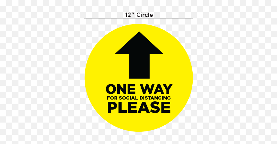 Yellow Circle One Way Arrow - Social Distancing Signage Arrow Png,Yellow Circle Logo