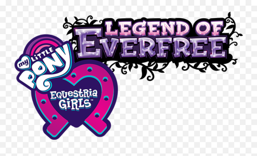 Download My Little Pony Equestria Girls - My Little Pony Equestria Girls Legend Of Everfree Logo Png,My Little Pony Logo