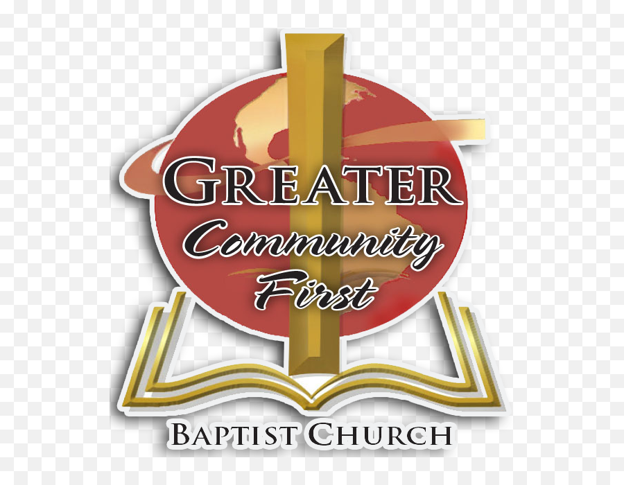 Greater Community First Baptist Church - Rose Bowl Png,Church Logo Gallery