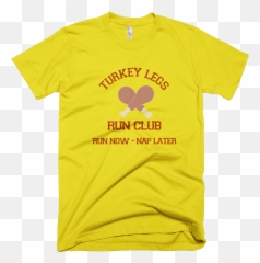 Turkey Legs Run Club Shirt - T Bone Steak Cheese Eggs And Grape Shirt Png,Turkey Leg Png