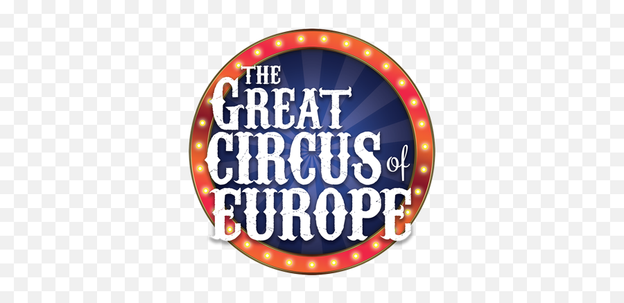 Circus Of Europe - Great Circus Of Europe Logo Png,Circus Logo