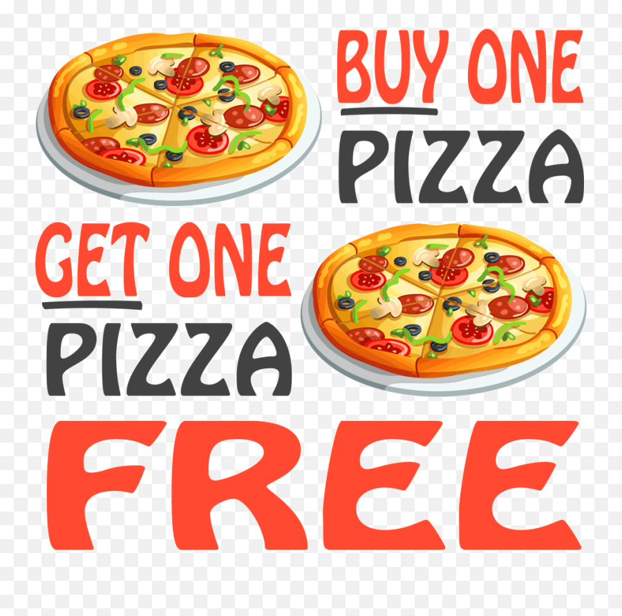 Free - Buy One Free Pizza Png,Buy One Get One Free Png