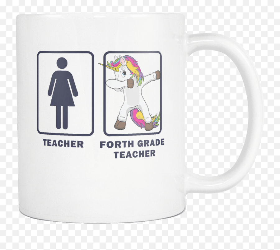 4th Forth Grade Teacher Dabbing Unicorn - Teacher Appreciation 11oz Funny White Coffee Mug Funny Dab Teaching Students First Last Day Friends Gift Please Observe 1 Meter Social Distancing Png,Dabbing Unicorn Png
