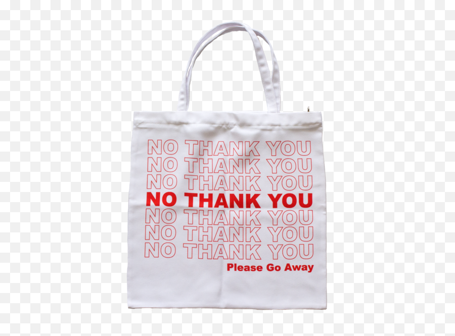 No Thank You Tote Bag - No Thank You Plastic Bag Png,Plastic Bag Png