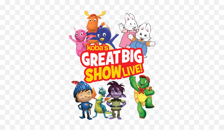 Upcoming Live Action Show To Entertain Kelowna Families - Backyardigans And Max And Ruby Png,Big Show Png