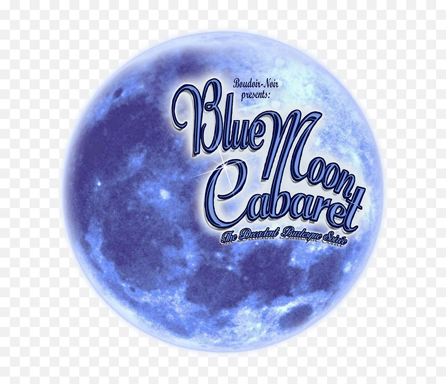 Blue Moon Cabaret - The Decadent Burlesque Soiree Png,Blue Moon Png