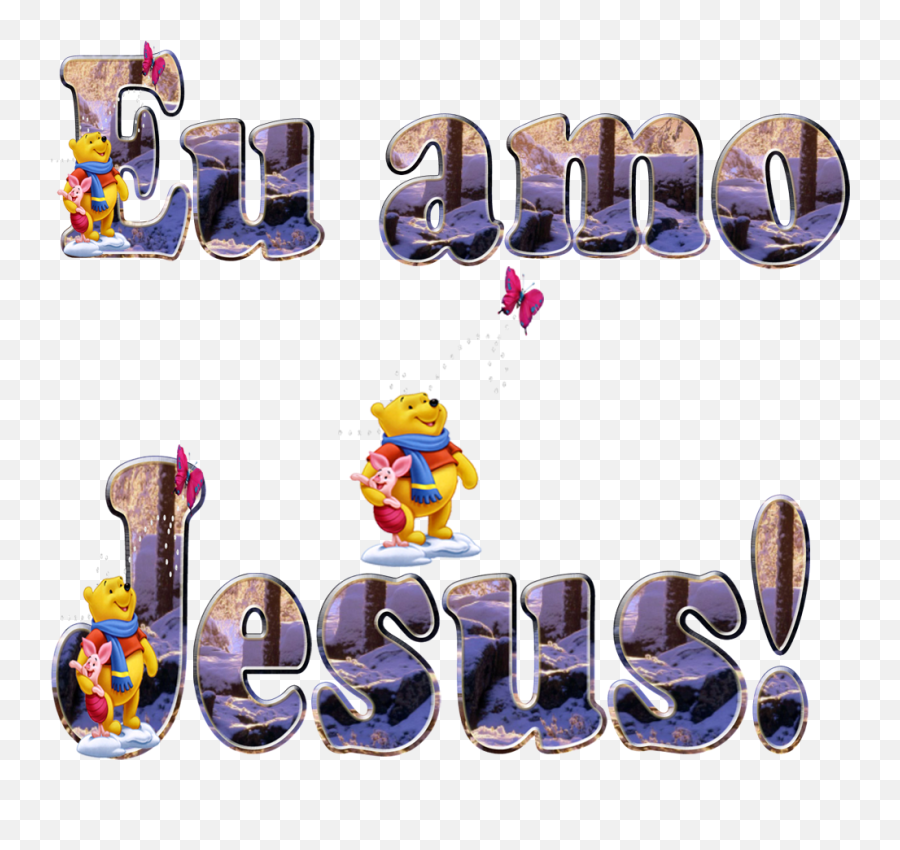 Alfabeto Decorativo Eu Amo Jesus - Alfabeto Ursinho Poof Nalle Puh Och Nasse Png,Poof Png