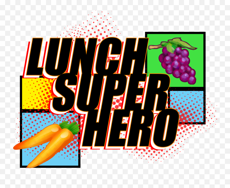 Lunch Super Hero Cypress - Fairbanks Independent School Graphic Design Png,Super Hero Logo