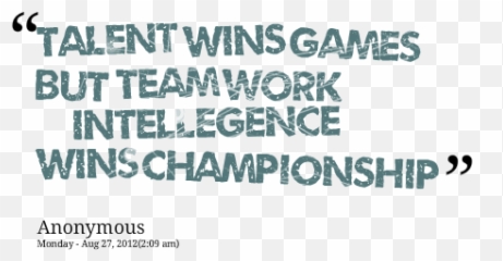 Employees Working As A Team Quotes Quotesgram - Team Work Quotes Png,Team Work Png