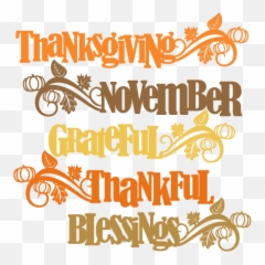 Thanksgiving Word Titles Svg Scrapbook Cut File Cute Clipart - Word November Clip Art Free Png,Thankful Png