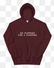 Purpose Hoodie - Carter U0026 Gray Hoodies Unisex Hoodies Solid Png,Storenvy Logo