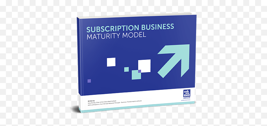 Subscription Business Maturity Model - Zuora Signage Png,Subscribed Png
