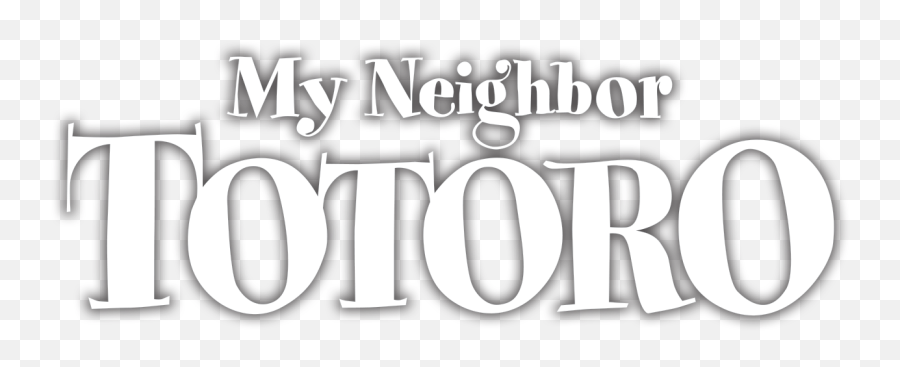 My Neighbor Totoro - My Neighbor Totoro Title Png,Totoro Png