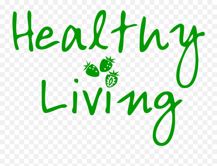 Healthy Lifestyle Png High - Healthy Living Sign,Healthy Png