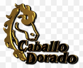 Caballo Dorado - Caballo Dorado Logo Full Size Png Imagenes De Caballo Dorado,Caballo Png