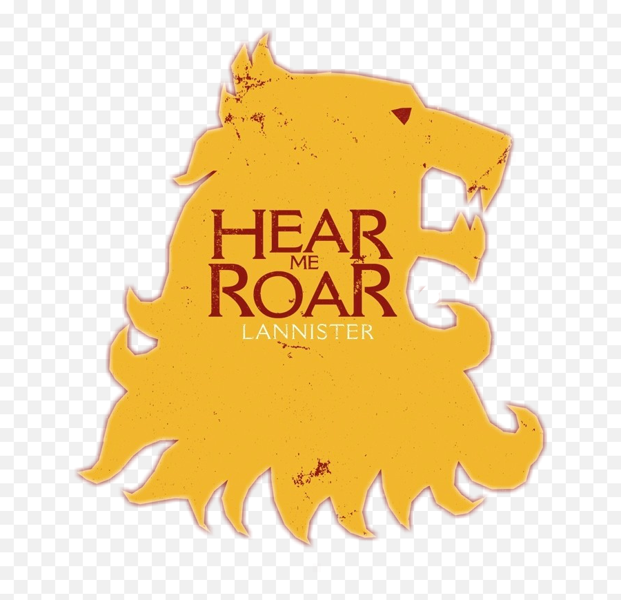 Hear my Roar. Lannister hear me Roar. Lannister logo hear me Roar. Roar game.