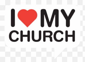 I Love My Church Png For Free Download - Love My Church,Church Clipart Png