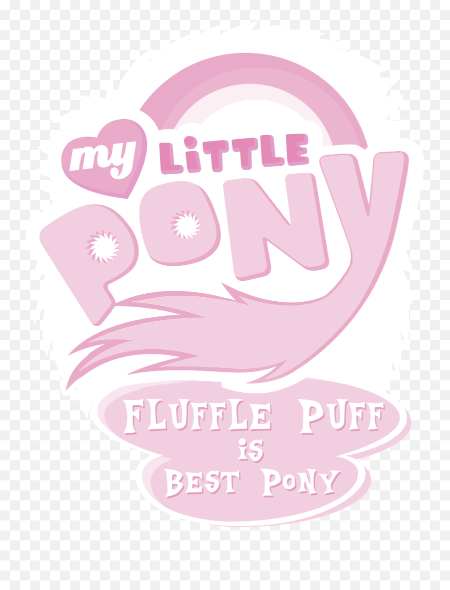 Fluffle Puff Is Best Pony - My Little Pony Png,My Little Pony Logo