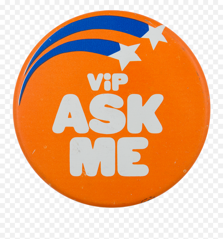 Vip Ask Me Busy Beaver Button Museum - Burger King Png,Vip Icon Png