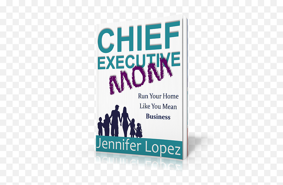 Home Chief Executive Mom - Flyer Png,Jennifer Lopez Png