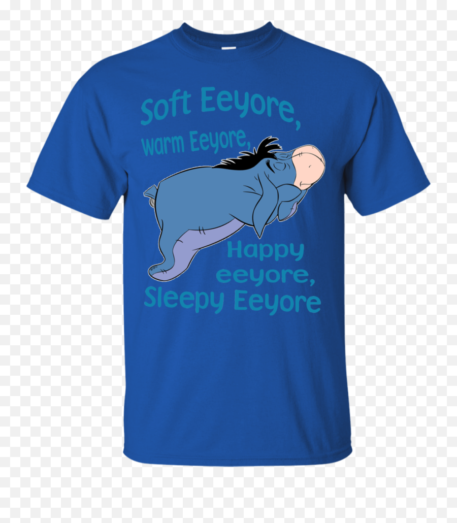 Eeyore Winnie The Pooh Shirts Soft Warm - If Folks Wanna Pop Off Shirt Png,Eeyore Transparent