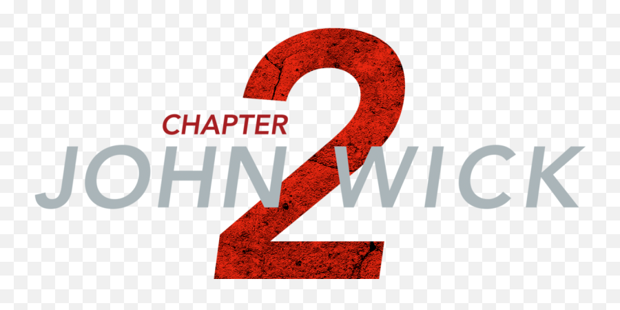 John Wick 2 - John Wick 2 Logo Png,John Wick Png