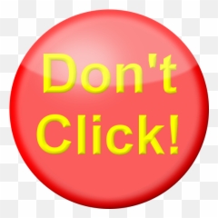 Scam Logo Portable Network Graphics - Don T Click This Button png
