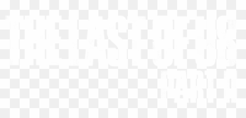 Last Of Us Part Ii Game - Last Of Us Png,The Last Of Us Png
