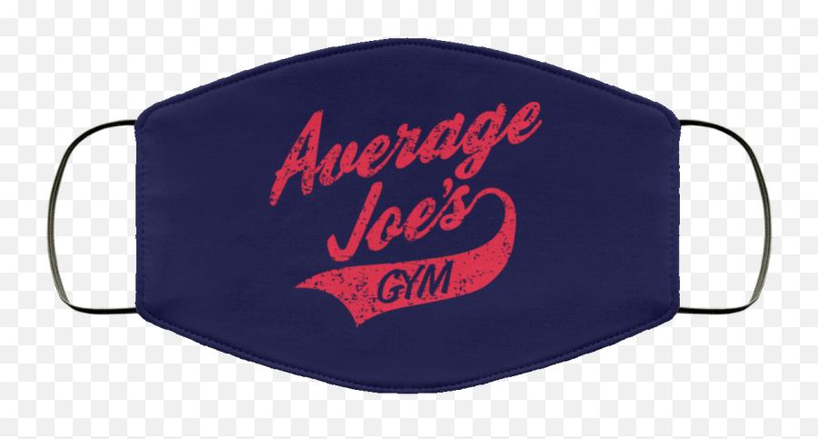 Average Joes Gym Face Mask Loops - Unisex Png,Average Joes Logo