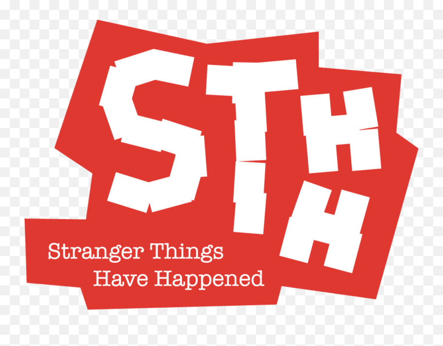 Stranger Things Have Happened - Clip Art Png,Stranger Things Logo Png