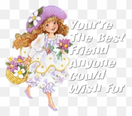 Youu0027re The Best Friend Anyone Could Wish For Friends - Thanks My Sweet png
