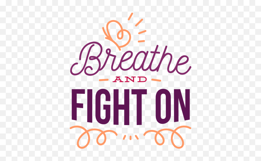 Breathe And Fight - Graphic Design Png,Curl Png